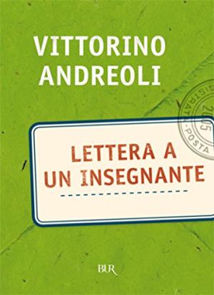 LETTERA A UN INSEGNANTE